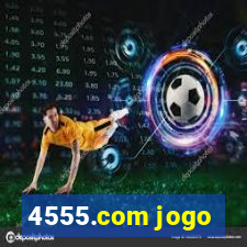 4555.com jogo